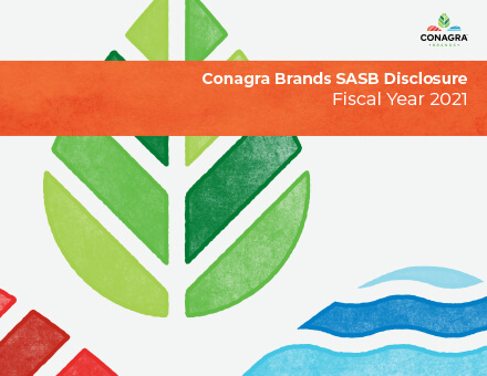 Conagra Brands SASB Disclosure Fiscal Year 2021